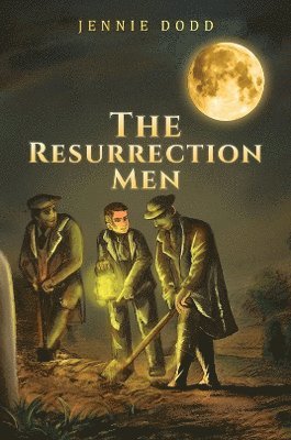 Jennie Dodd - Resurrection Men, Häftad