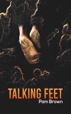 Pam Brown - Talking Feet, Inbunden. Tillgänglighet: Lägg i varukorg
