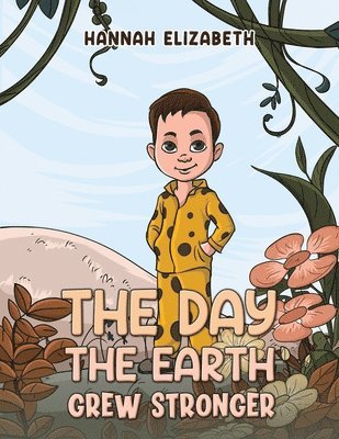 Day the Earth Grew Stronger