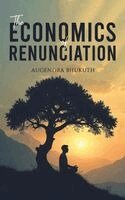 Augendra Bhukuth - Economics of Renunciation, Häftad