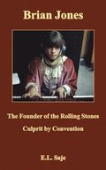 Brian Jones, the Founder of the Rolling Stones