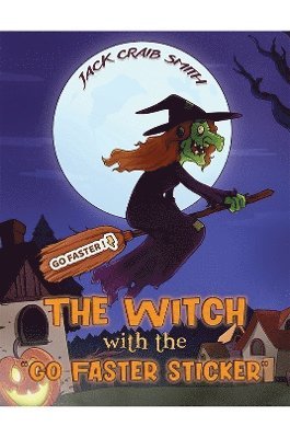 Witch with the "Go Faster Sticker"