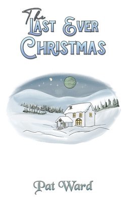 Pat Ward - Last Ever Christmas, Häftad