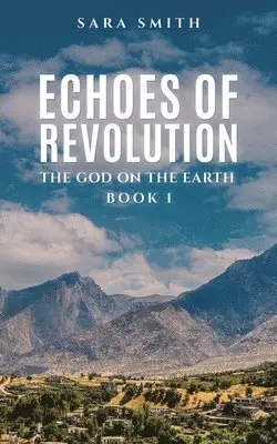Sara Smith - Echoes of Revolution, Häftad