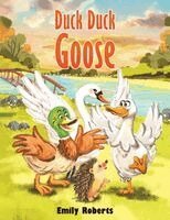 Emily Roberts - Duck Duck Goose, Häftad. Tillgänglighet: Lägg i varukorg