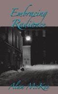 Embracing Radiance