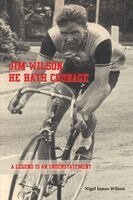 Jim Wilson: He Hath Courage