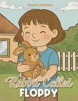 Naomi Johnson - Rabbit Called Floppy, Häftad. Tillgänglighet: Lägg i varukorg