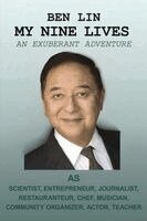 Ben Lin - My Nine Lives: An Exuberant Adventure, Häftad. Tillgänglighet: Lägg i varukorg