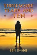 Threescore Years and Ten