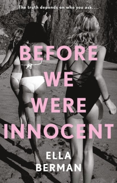 Ella Berman - Before We Were Innocent, E-bok