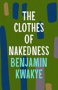 Clothes of Nakedness