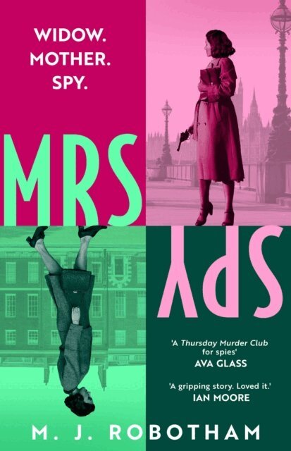 M. J. Robotham - Mrs Spy, E-bok