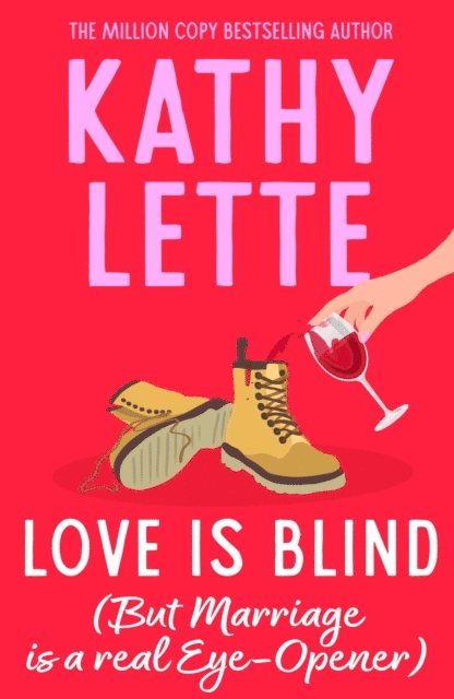 Kathy Lette - Love Is Blind, E-bok