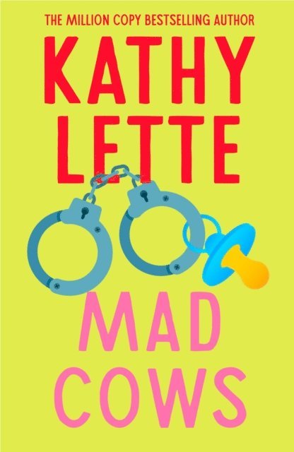 Kathy Lette - Mad Cows, E-bok