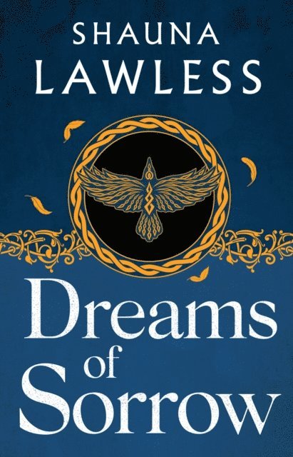 Shauna Lawless - Dreams of Sorrow, E-bok