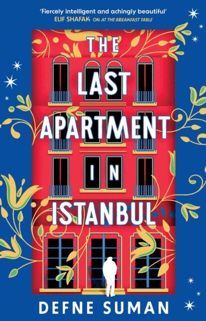 Defne Suman - Last Apartment in Istanbul, E-bok