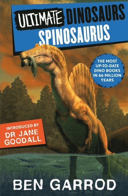 Ben Garrod - Spinosaurus, E-bok