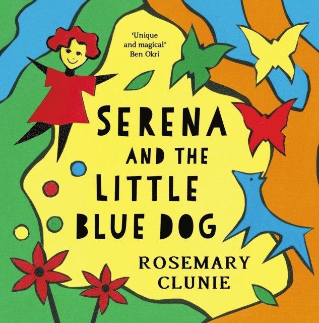 Rosemary Clunie - Serena and the Little Blue Dog, E-bok