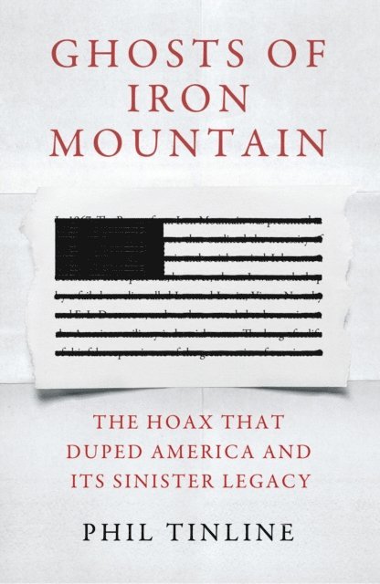 Phil Tinline - Ghosts of Iron Mountain, E-bok
