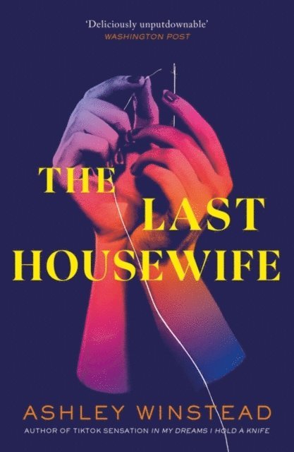 Ashley Winstead - Last Housewife, E-bok