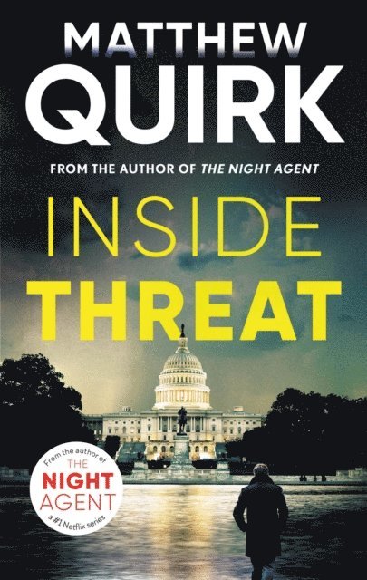 Matthew Quirk - Inside Threat, E-bok