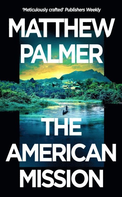 Matthew Palmer - American Mission, E-bok