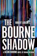Robert Ludlum's? The Bourne Shadow