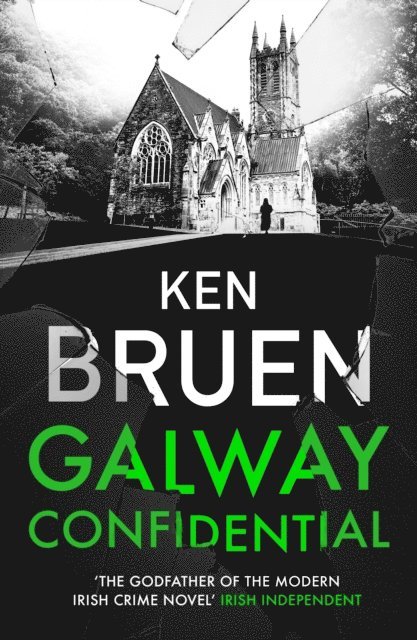 Ken Bruen - Galway Confidential, E-bok