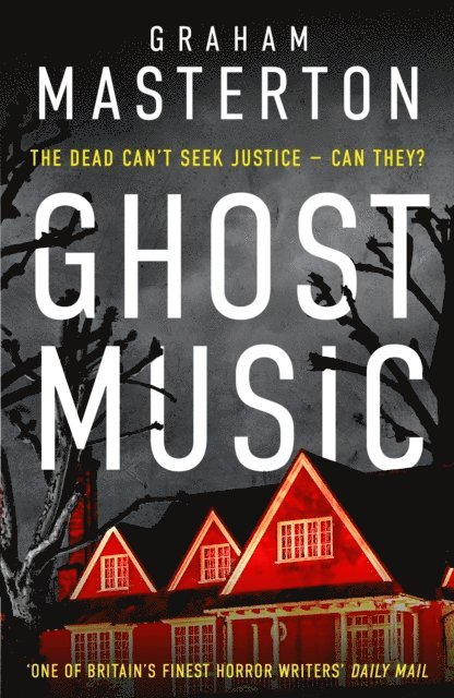 Graham Masterton - Ghost Music, E-bok