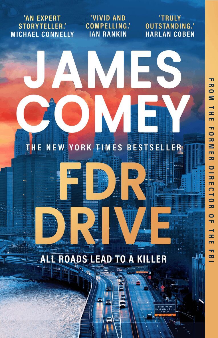 James Comey - FDR Drive, Häftad