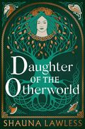 Daughter of the Otherworld