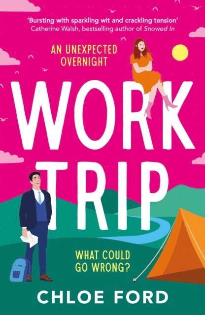 Chloe Ford - Work Trip, E-bok