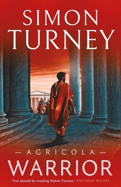 Simon Turney - Agricola: Warrior, E-bok