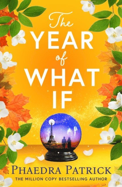 Phaedra Patrick - Year of What If, E-bok