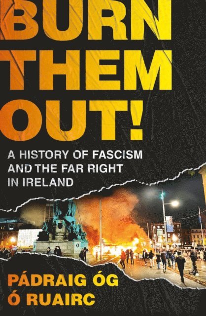 Pádraig Óg Ó Ruairc - Burn Them Out!, E-bok