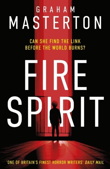Graham Masterton - Fire Spirit, E-bok