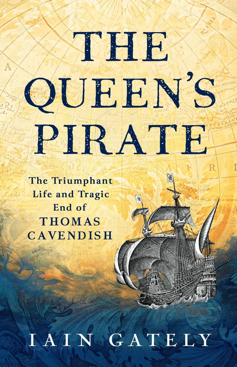 Iain Gately - Queen's Pirate, Inbunden