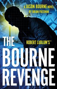 Robert Ludlum's? The Bourne Revenge