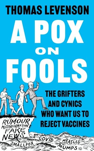 Thomas Levenson - Pox on Fools, E-bok
