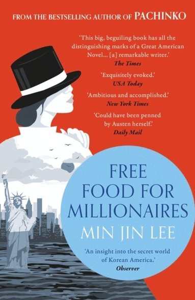 Min Jin Lee - Free Food for Millionaires, Häftad