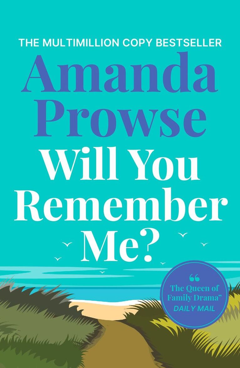 Amanda Prowse - Will You Remember Me?, Häftad