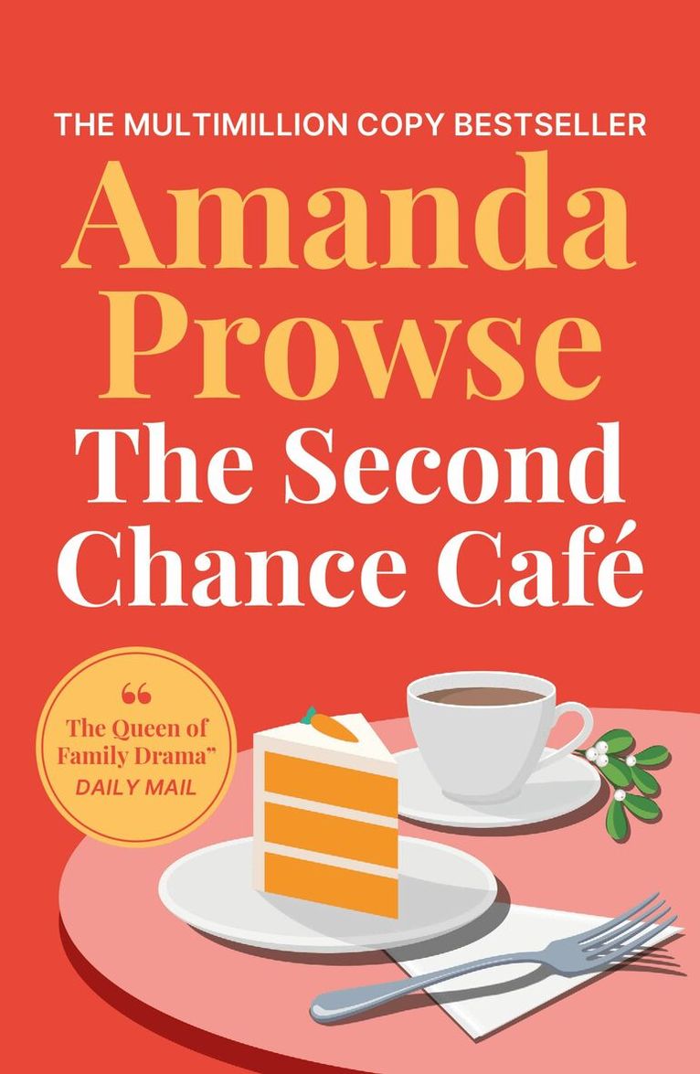 Amanda Prowse - Second Chance Café, Häftad