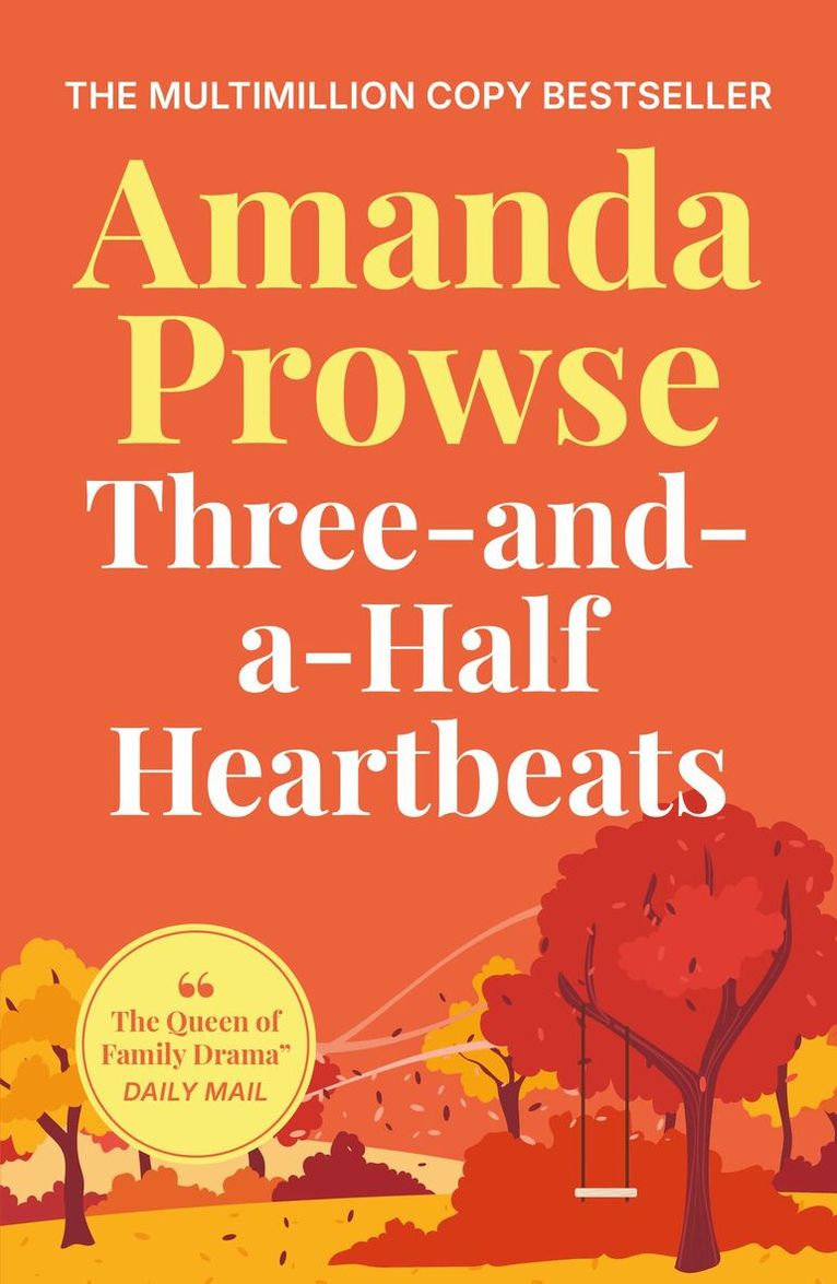 Amanda Prowse - Three-and-a-Half Heartbeats, Häftad