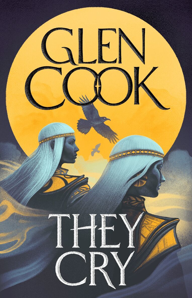Glen Cook - They Cry, Inbunden