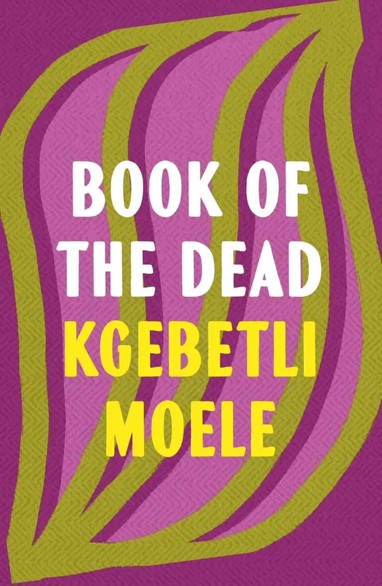 Kgebetli Moele - Book of the Dead, Häftad. Tillgänglighet: Kommande