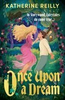 Katherine Reilly - Once Upon A Dream, Häftad. Tillgänglighet: Kommande