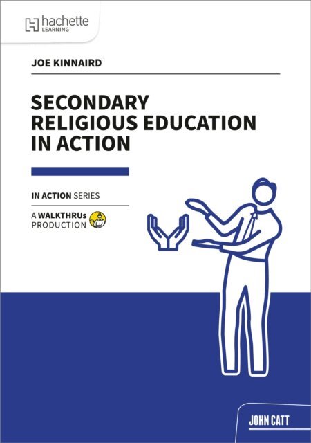 Secondary Religious Education in Action