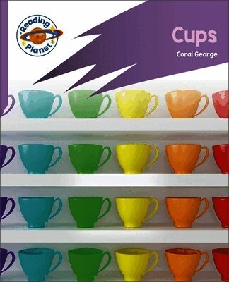 Abigail Steel - Reading Planet: Rocket Phonics - First Steps - Cups (Lilac Plus), Häftad