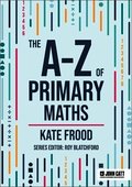 A-Z of Primary Maths